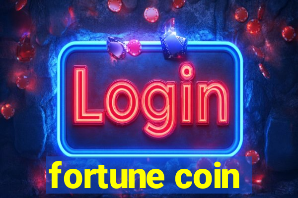 fortune coin