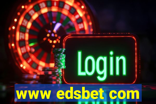 www edsbet com