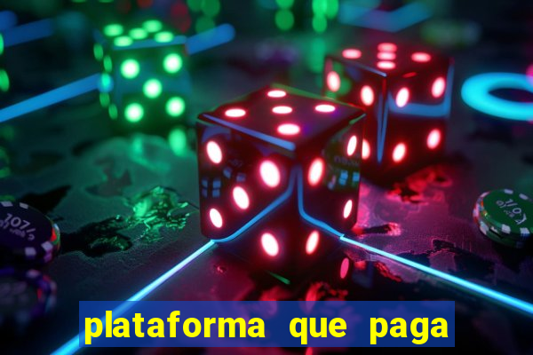 plataforma que paga no cadastro slots