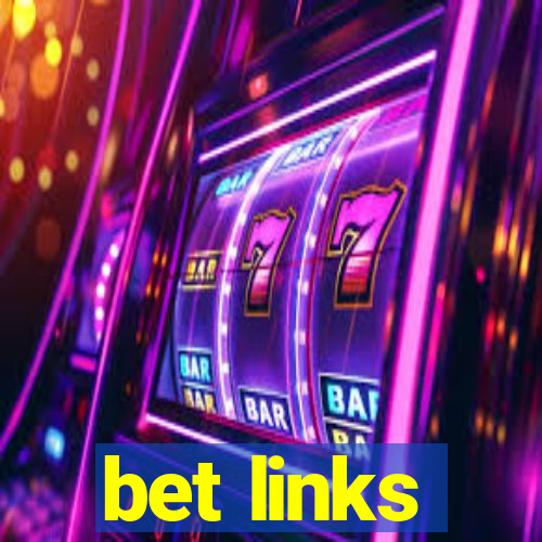 bet links