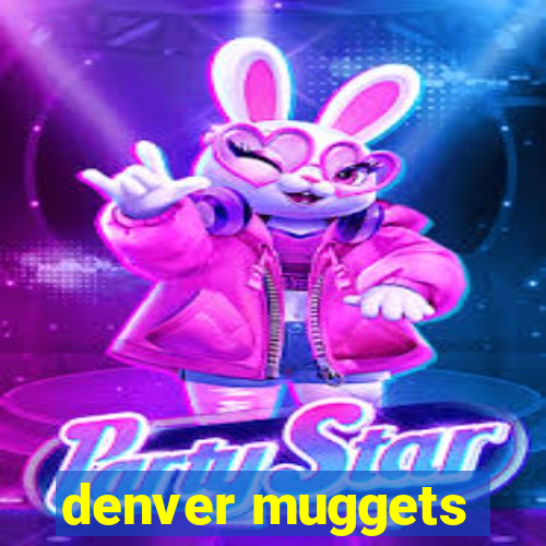 denver muggets