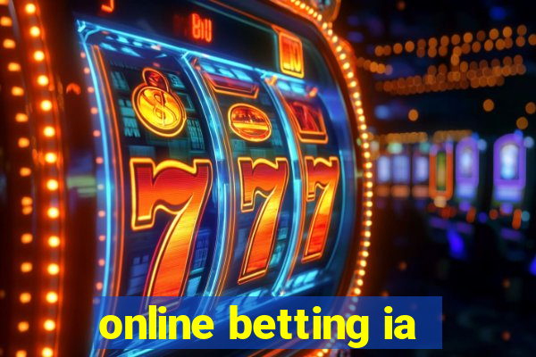 online betting ia