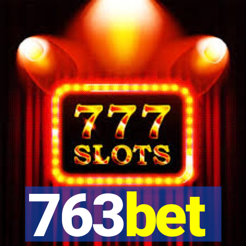 763bet