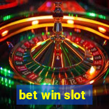 bet win slot