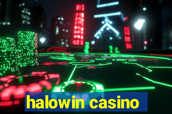 halowin casino