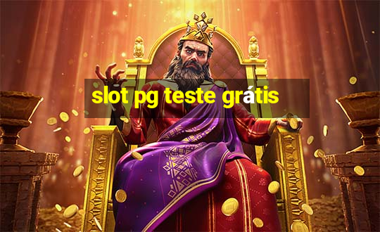 slot pg teste grátis