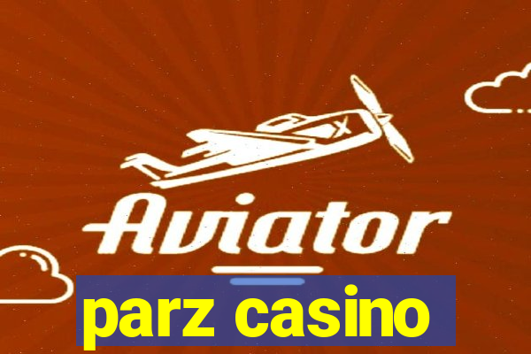 parz casino