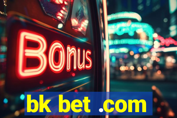 bk bet .com