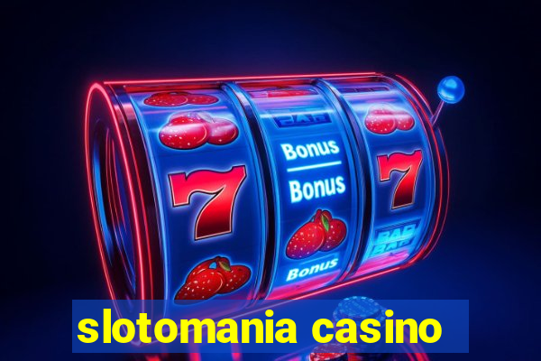 slotomania casino