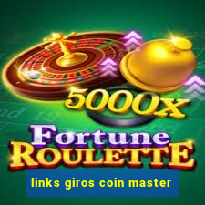 links giros coin master