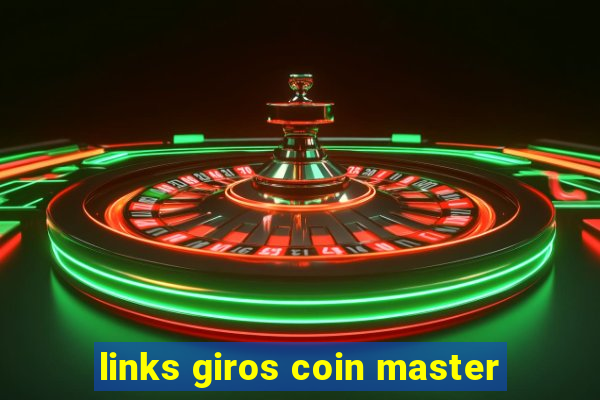 links giros coin master