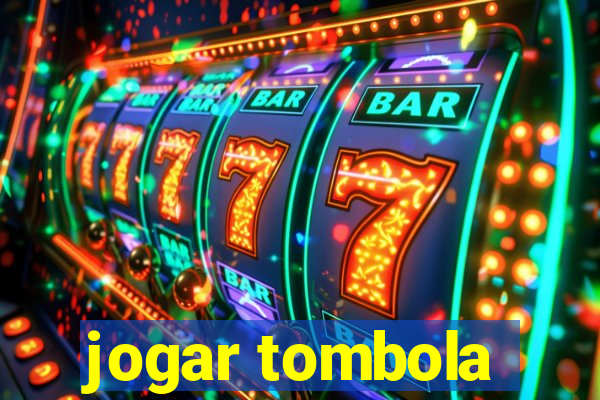 jogar tombola