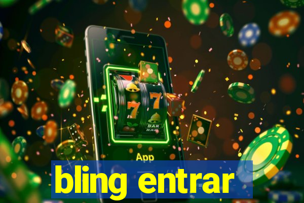 bling entrar