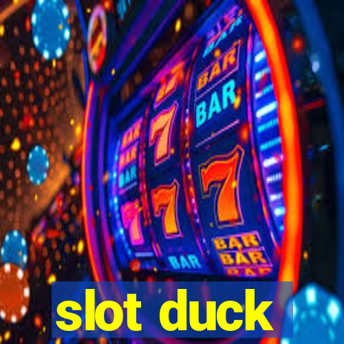 slot duck