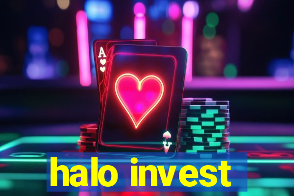 halo invest