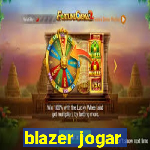 blazer jogar