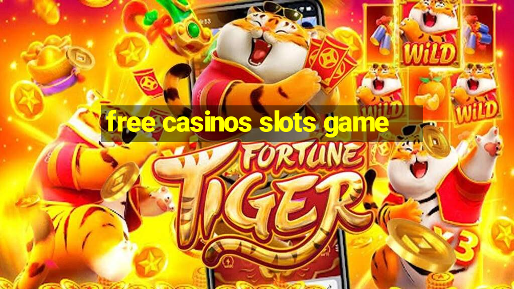 free casinos slots game