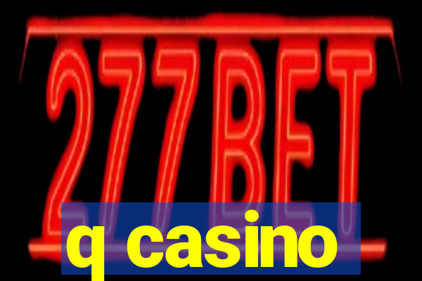 q casino