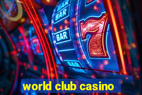 world club casino