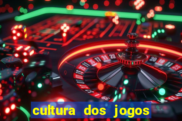 cultura dos jogos no brasil