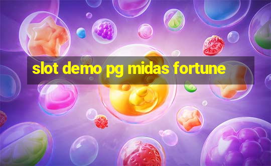 slot demo pg midas fortune