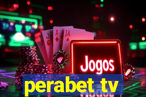 perabet tv