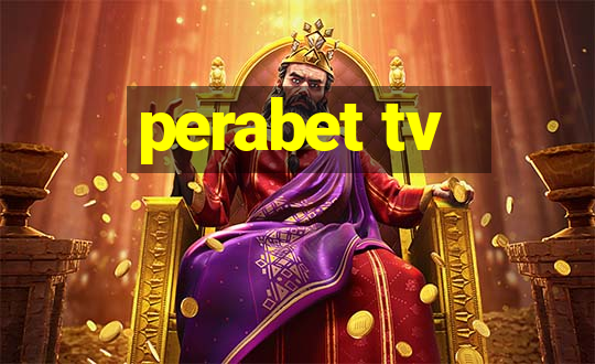 perabet tv