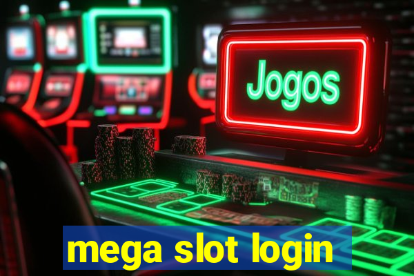 mega slot login