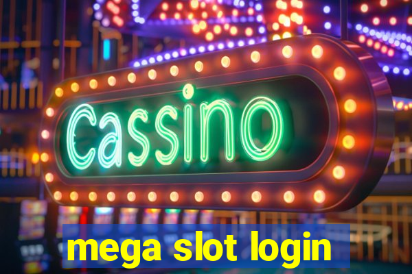 mega slot login