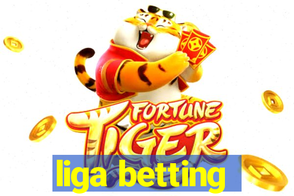 liga betting