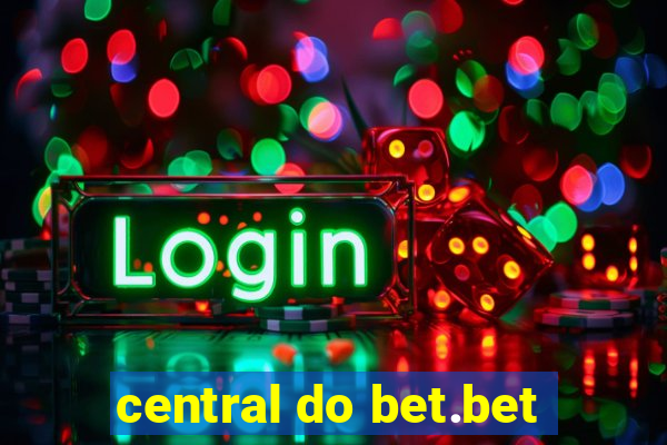 central do bet.bet