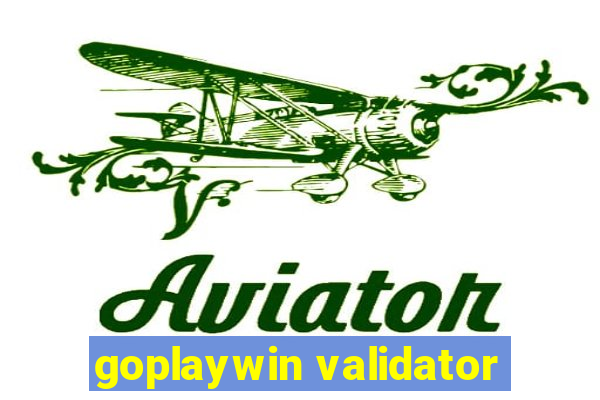 goplaywin validator