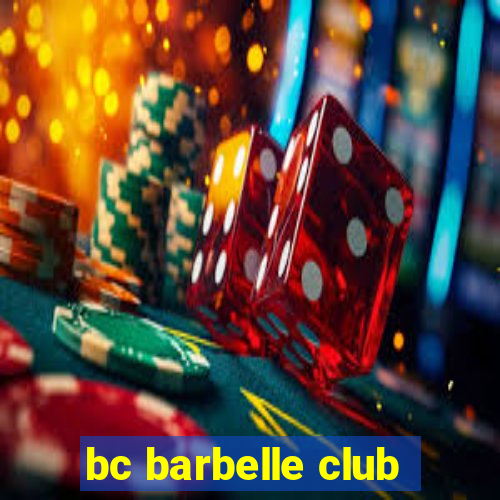 bc barbelle club