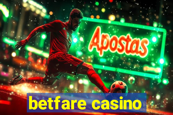 betfare casino