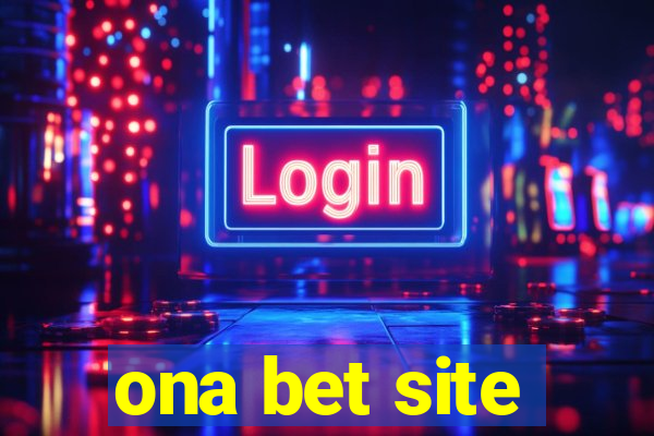 ona bet site