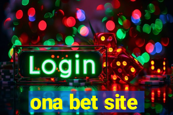 ona bet site