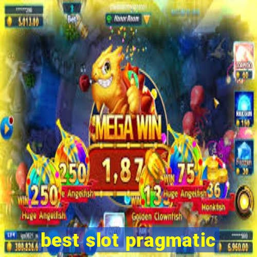 best slot pragmatic