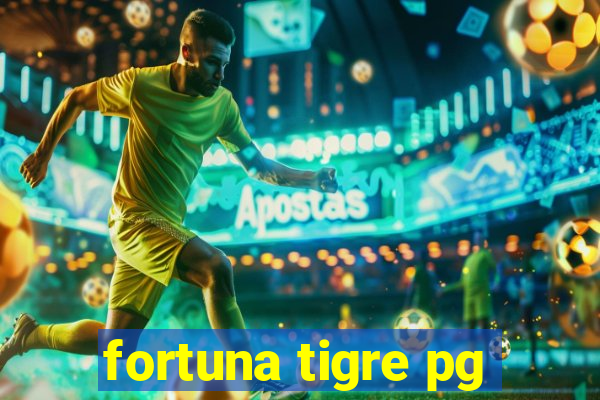 fortuna tigre pg