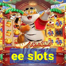 ee slots