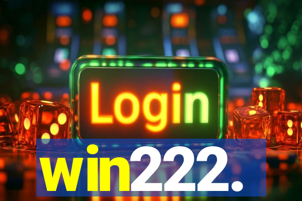 win222.