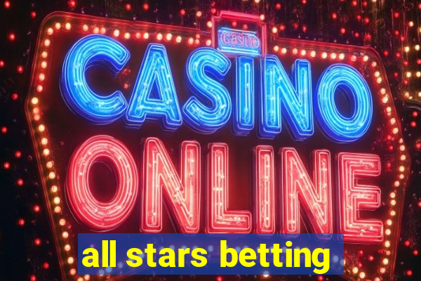 all stars betting