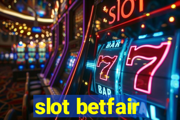 slot betfair