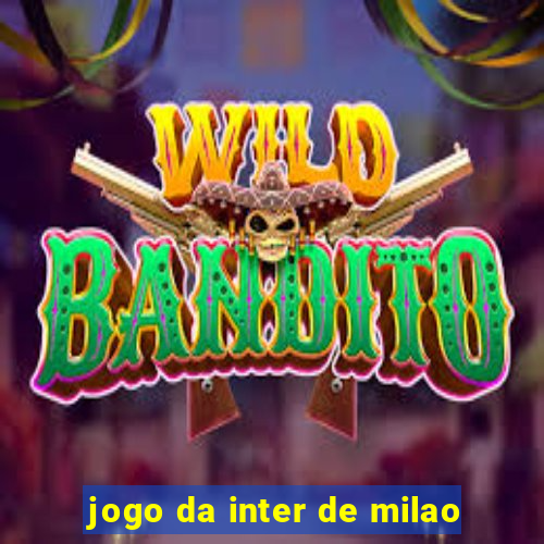 jogo da inter de milao