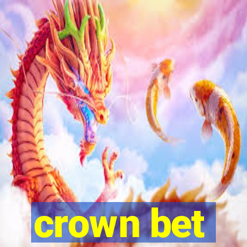 crown bet