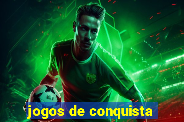 jogos de conquista