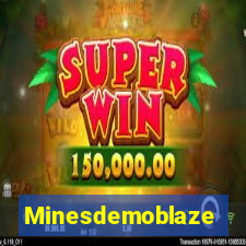 Minesdemoblaze