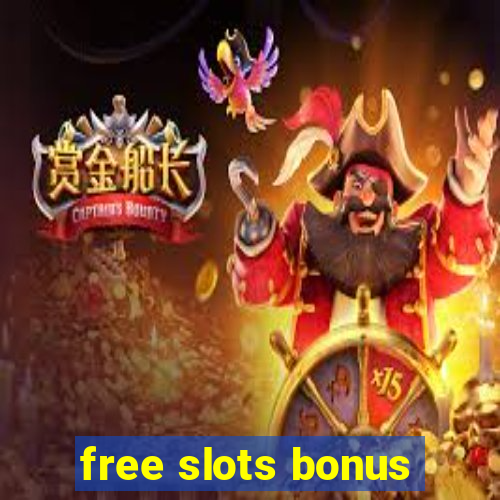 free slots bonus