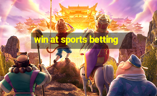 win at sports betting