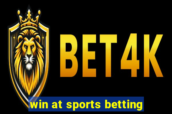 win at sports betting