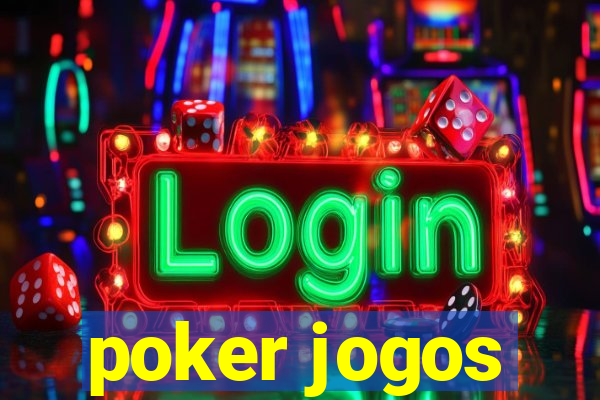 poker jogos